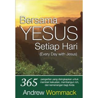 Gambar Bersama Yesus Setiap Hari - Andrew Wommack - Renungan - Buku Rohani Kristen dari Light Publishing Kota Administrasi Jakarta Barat Tokopedia