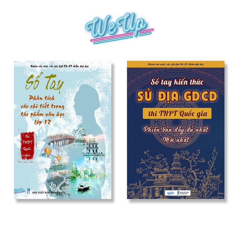 [ TẶNG COMBO SỔ & STIKCER] KHI MUA Combo Sổ Tay Văn Học & Sổ Tay Xã Hội 3 Môn: Sử, Địa, GDCD Lớp 12