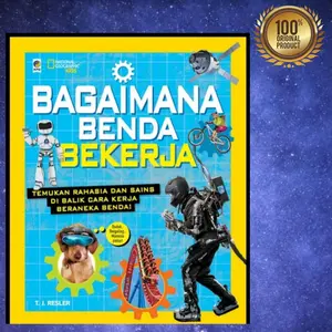 Buku Anak National Geographic - BAGAIMANA BENDA BEKERJA