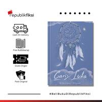 Gambar Novel Garis Luka - Khairani Hasan dari Republikfiksi Kota Administrasi Jakarta Selatan 1 Tokopedia