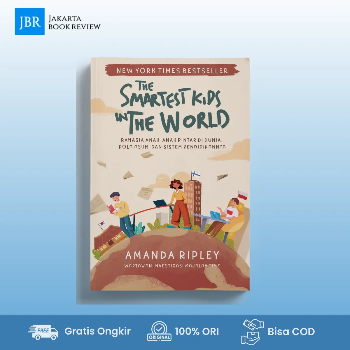 Renebook - Buku THE SMARTEST KIDS IN THE WORLD - Rahasia Anak - Anak Pintar Di Dunia Pola Asuh dan Sistem Pendidikannya parenting