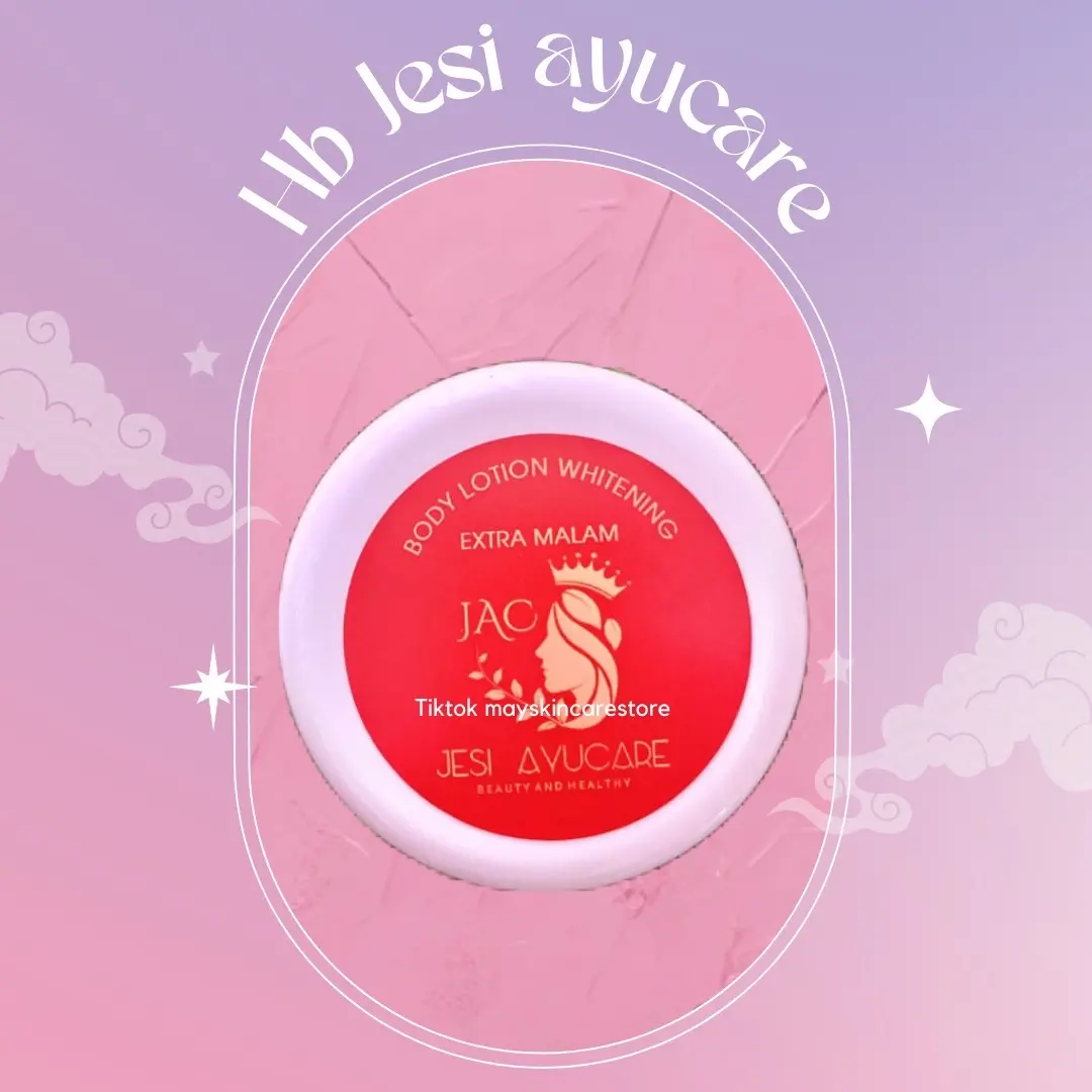 JESI AYU CARE JAC BODY LOTION HB PEMUTIH BADAN SISKASWEET