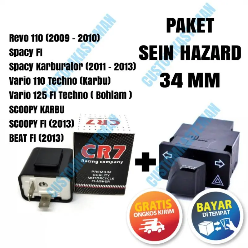 PAKET FLASHER CR7 + SAKLAR SEIN HAZARD 34MM Beat FI - Vario 125 Techno- Scoopy - Revo - Spaccy