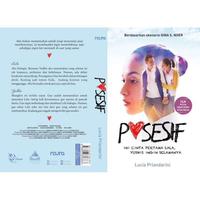 Gambar Buku Posesif - Lucia Priandarini - Novel dari Mizanstore Jakarta Kota Depok 3 Tokopedia