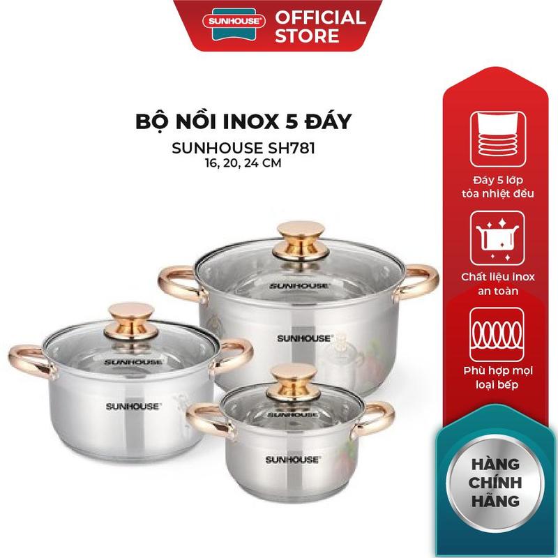 Bộ Nồi Inox 5 Đáy SUNHOUSE Đáy Từ SH781 16, 20, 24 cm Chất liệu inox cao cấp Làm nóng nhanh Bảo hành toàn quốc