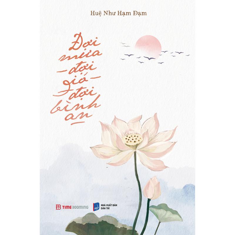 Timebooks - Sách Đợi Mưa, Đợi Gió, Đợi Bình An - Huệ Như Hạm Đạm