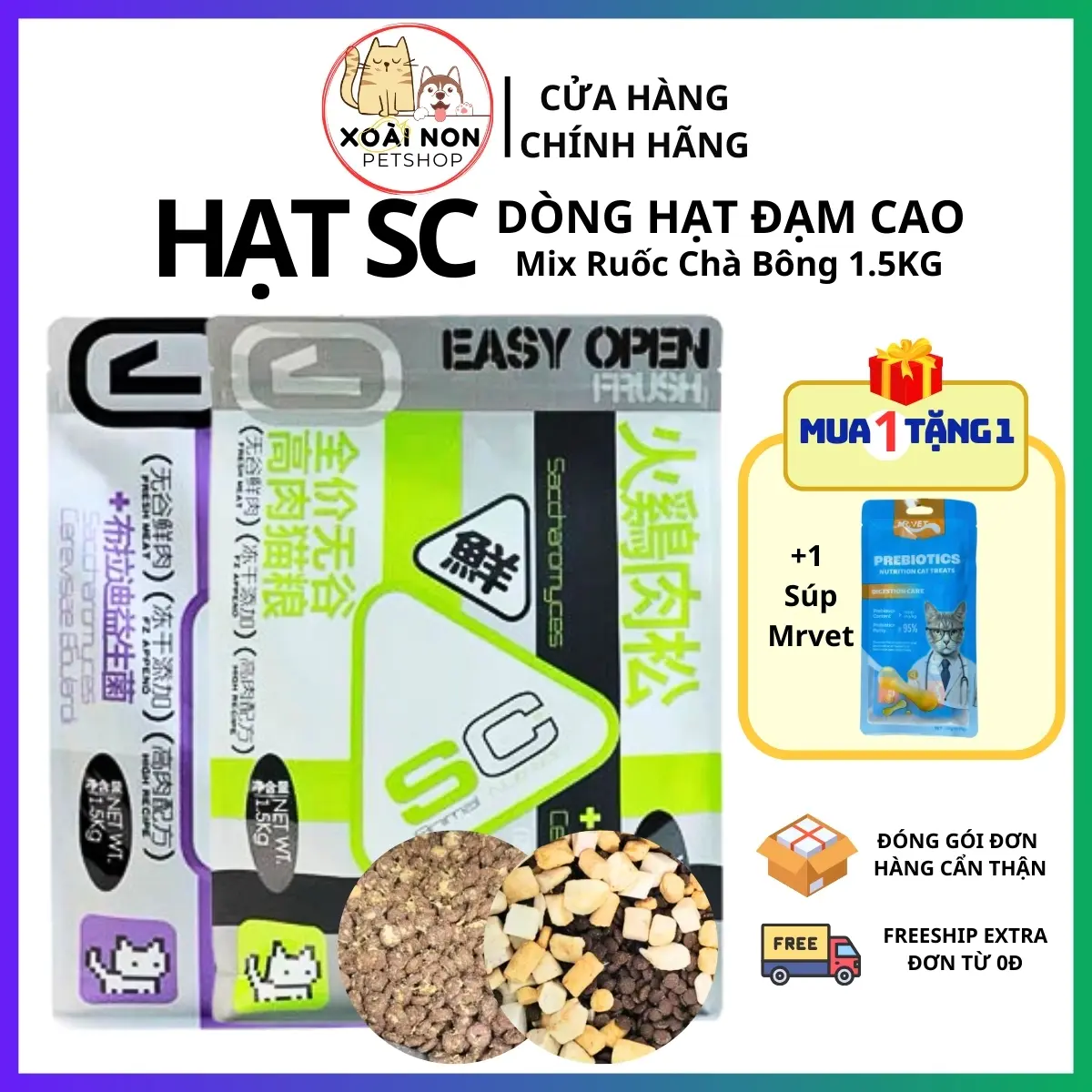 (Tặng Súp Mrvet)Hạt SC không độn ngũ cốc,có men vi sinh, độ đạm cao dành cho mèo-Xoài Non Petshop