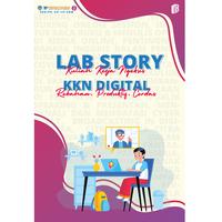 Gambar Lab Story Kuliah Kerja Ngeksis KKN Digital Rebahan, Produktif, Cerdas dari bintangsemestabook Kab. Sleman 1 Tokopedia