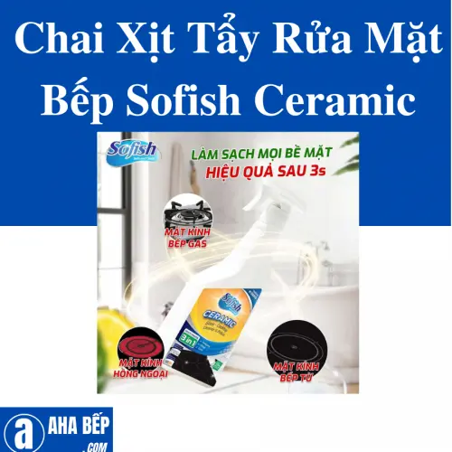 Chai Xịt Tẩy Rửa Mặt Bếp Sofish Ceramic. HÀNG CHÍNH HÃNG
