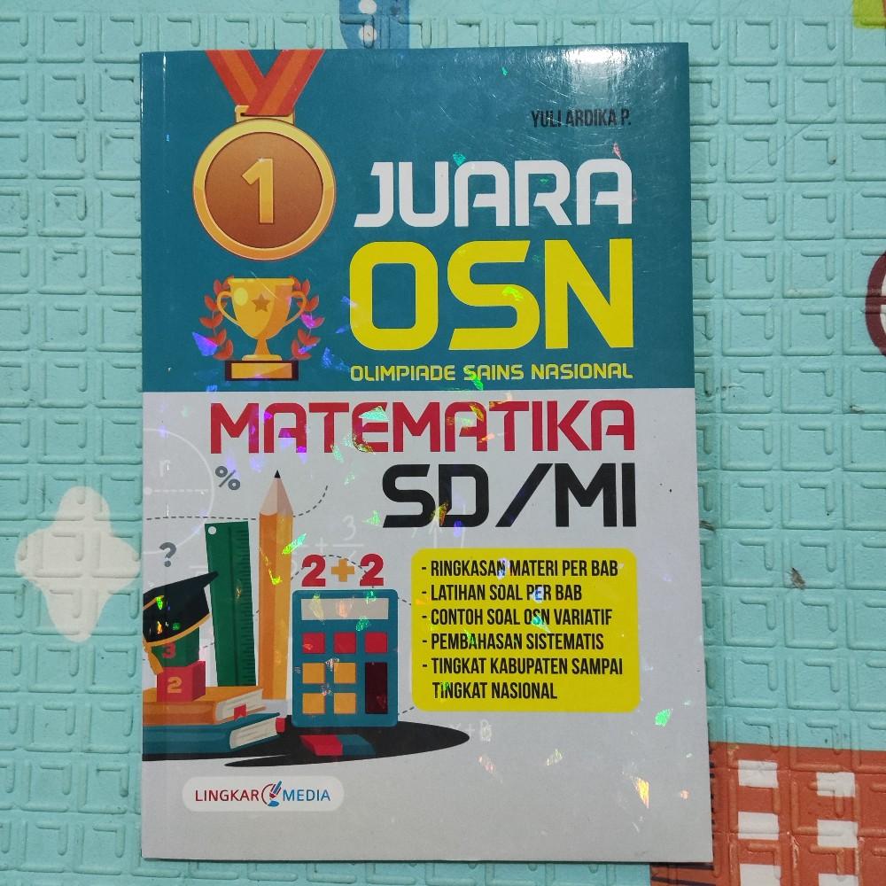 Buku Juara OSN Matematika SD /MI - Lingkar Media - Shop | Tokopedia