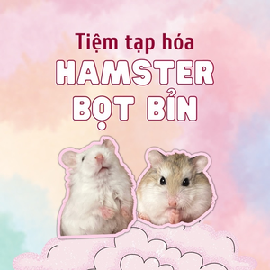 Tiệm tạp hóa Hamster Bọt Bỉn