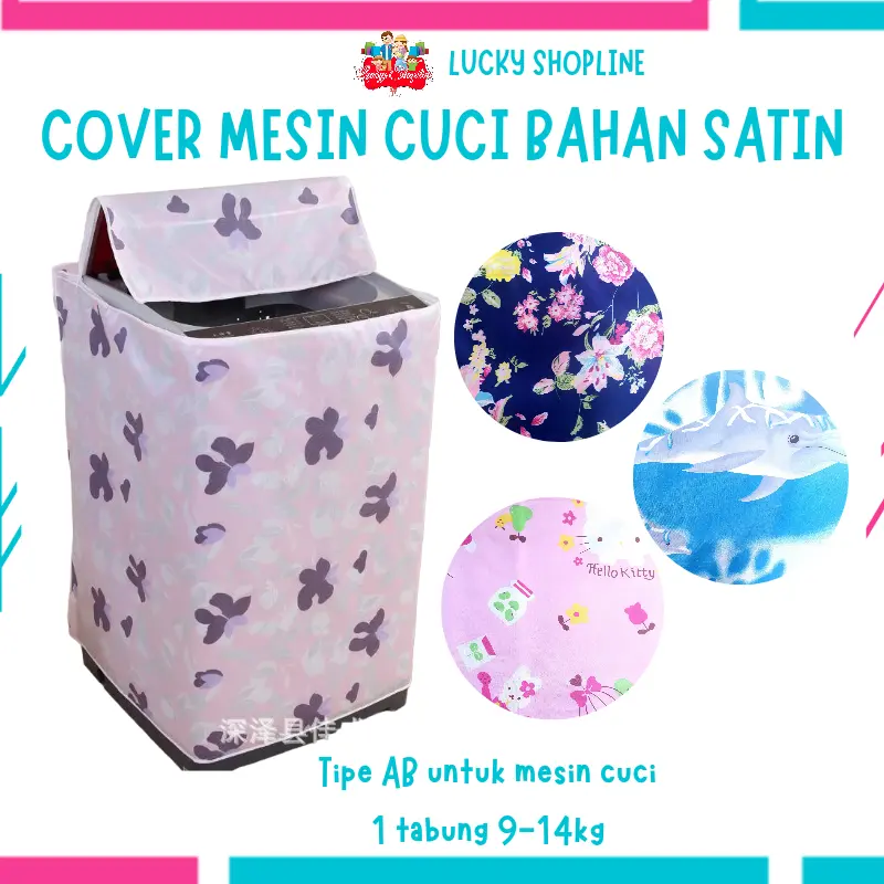 [BIG SALE] [TIPE A 1 TABUNG BUKA ATAS 9 - 14KG] Cover Mesin Cuci Motif Bahan Satin MOTIF