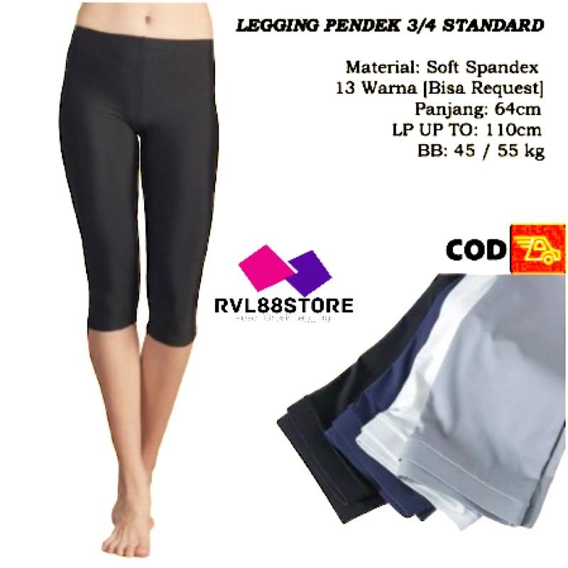Legging pendek 3/4 Standart - Legging Spandex Licin Fit Lembut Nyaman Wanita 3