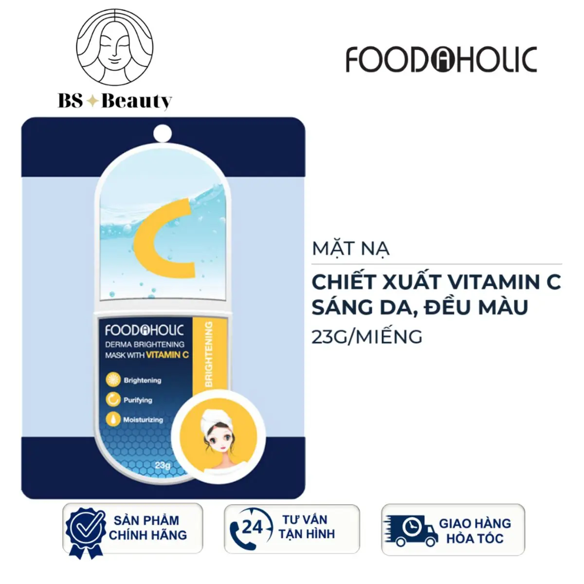 Mặt Nạ tinh chất Vitamin C Dưỡng Trắng, mờ Thâm Foodaholic Derma Brᶖghtening Mask With VITAMIN C 23g Cosmetics Skincare Làm Đẹp Da