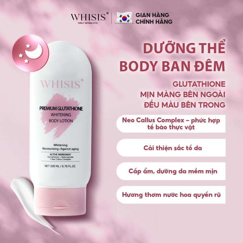 [HOT] Kem Dưỡng Da Body Ban Đêm WHISIS Premium Glutathione Whitening Body Lotion 200ml Cấp Ẩm Sâu, Dưỡng Da Mềm Mịn