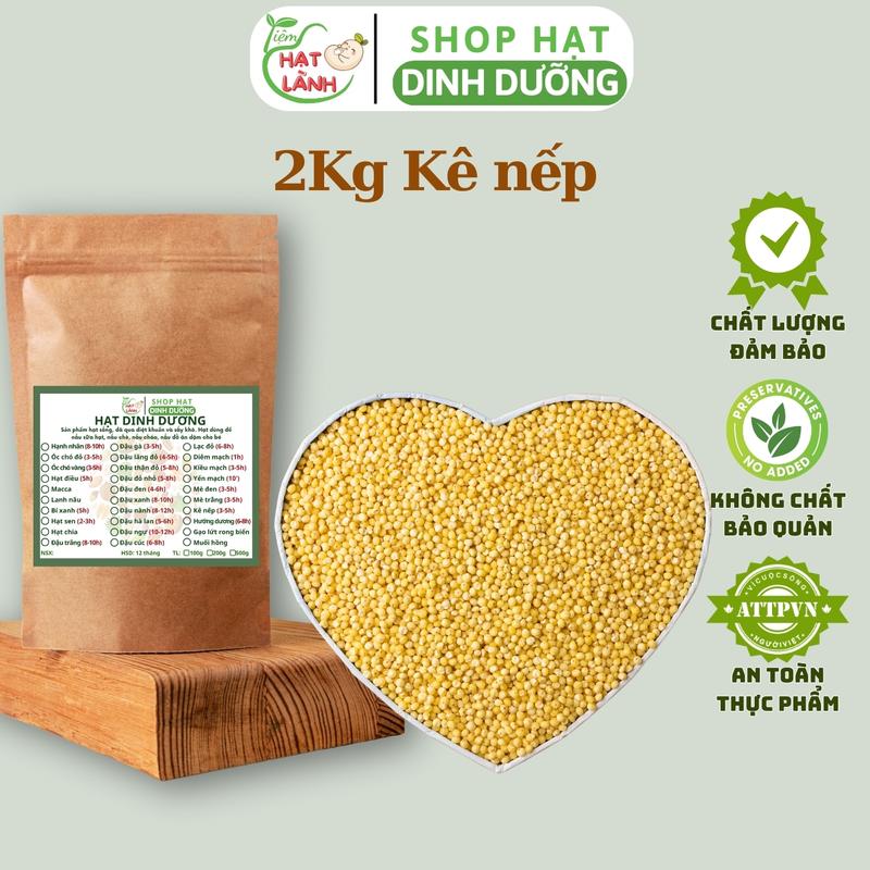 2Kg Kê nếp vàng dẻo thơm, thực phẩm khô Tiệm hạt lành