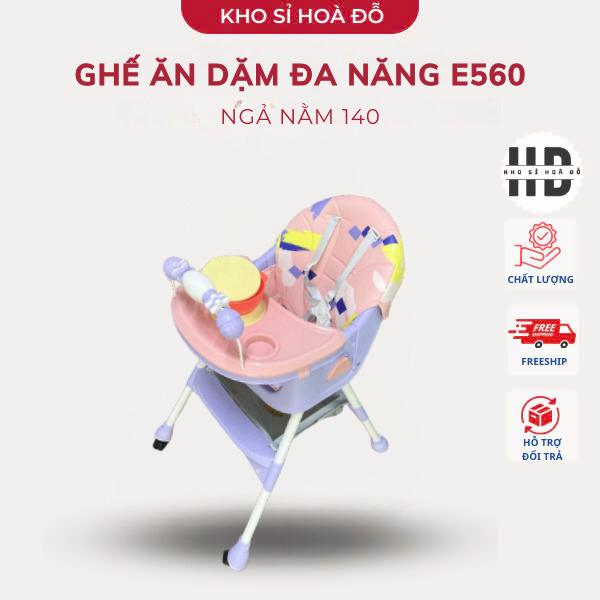 Ghế ăn dặm đa năng E560 ngả nằm 140 độ cho bé yêu (tặng kèm khung đồ chơi) Kem