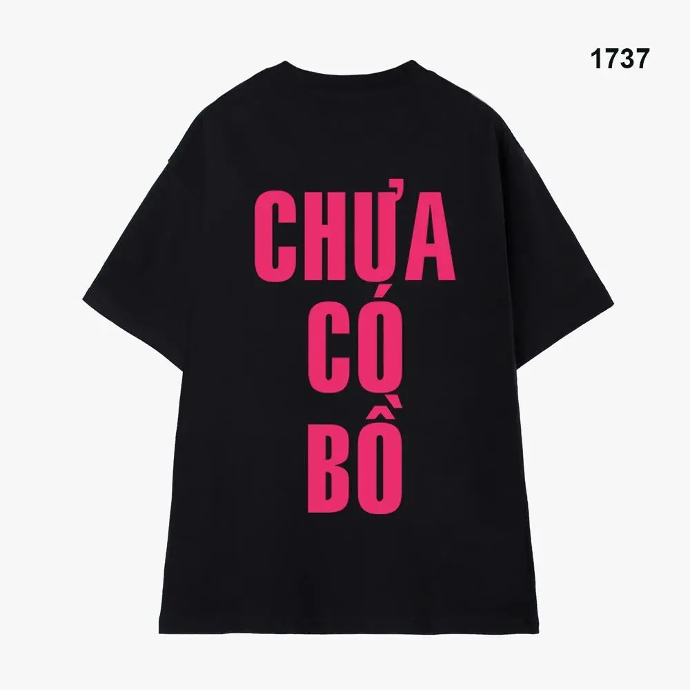 Áo Thun HY In Chữ Chưa Có Bồ Cotton 100% Co giãn 2 Chiều Dày Dặn Thấm Hút Unisex Oversize 1737