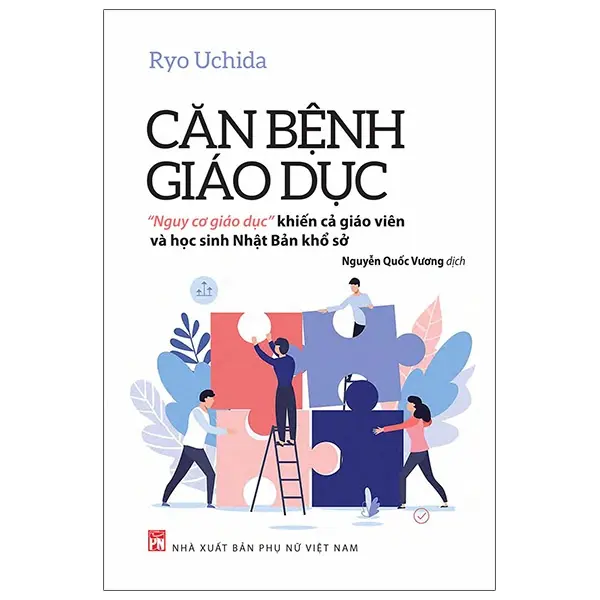 Sách - Căn Bệnh Giáo Dục - Ryu Uchida - NXB Phụ Nữ 1