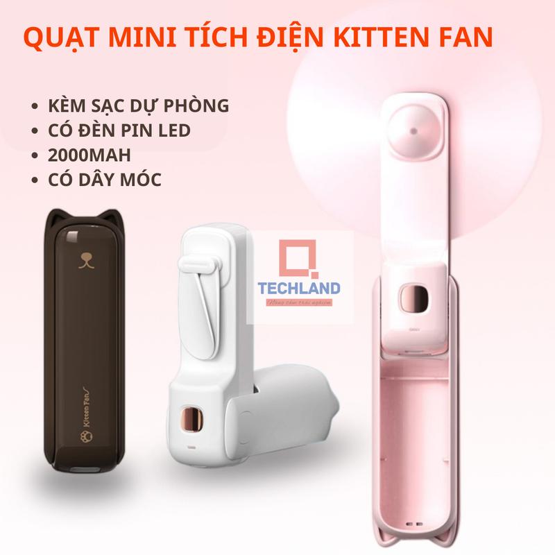  Quạt Mini Cầm Tay Kitten Fan pin 2000mAh | Kiêm Sạc Dự Phòng  Đèn LED Mobile Usb   cam quat 