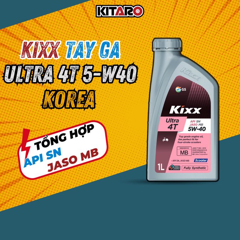 Dầu Nhớt Kixx Ultra 4T 5W40 800ml Dành Cho Xe Tay Ga Nhập Khẩu Hàn Quốc