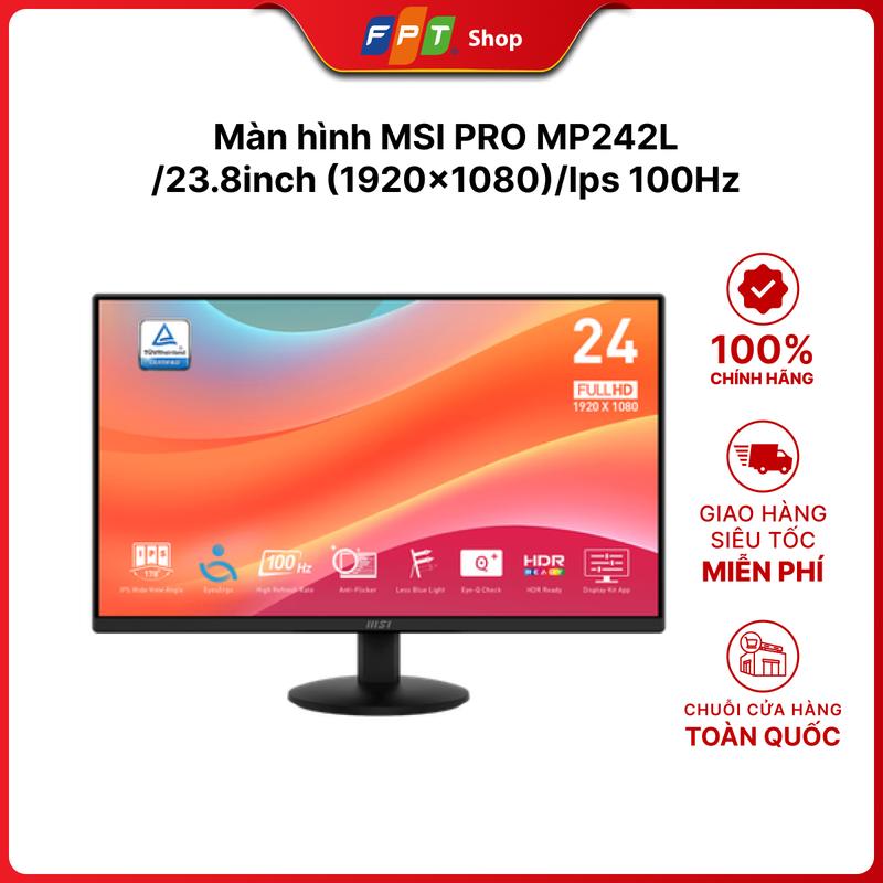 CHÍNH HÃNG Màn hình MSI PRO MP242L 23.8inch 1920x1080 Ips 100Hz