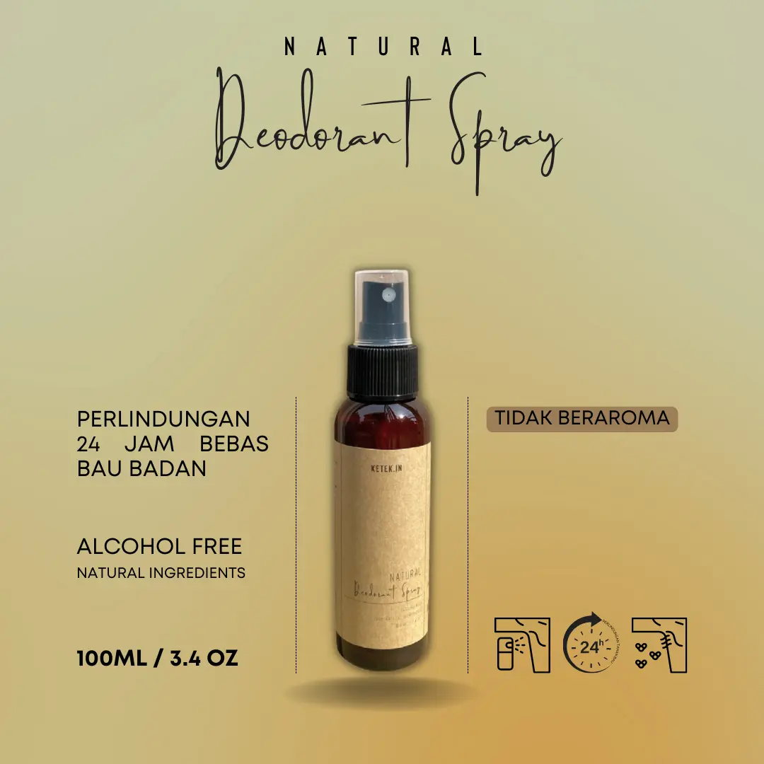 100ML Natural Deodorant Spray by KETEK.in dengan aroma / Penghilang Bau Ketiak Ketek Badan Kaki / Deodorant Alami