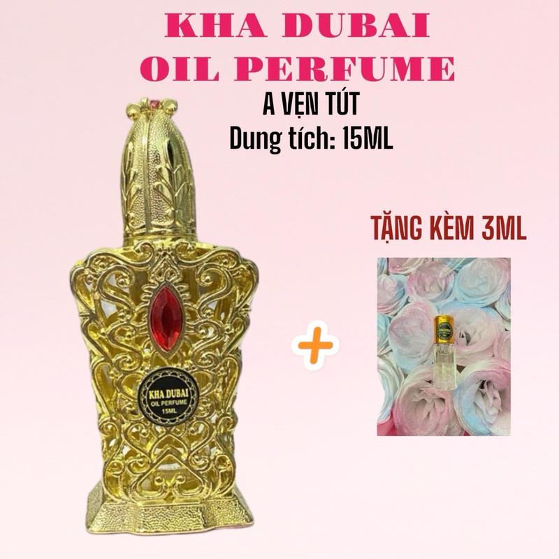 [ KÈM 3ML ] Tinh dầu nước hoa Kha Dubai oil perfume 15ml mùi hương A ven tút mát mẻ thượng lưu phong trần Nam