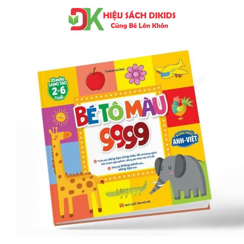 Sách Bé Tô Màu 9999 Hình Ảnh Song Ngữ Anh Việt Cho Bé Thỏa Sức Sáng Tạo