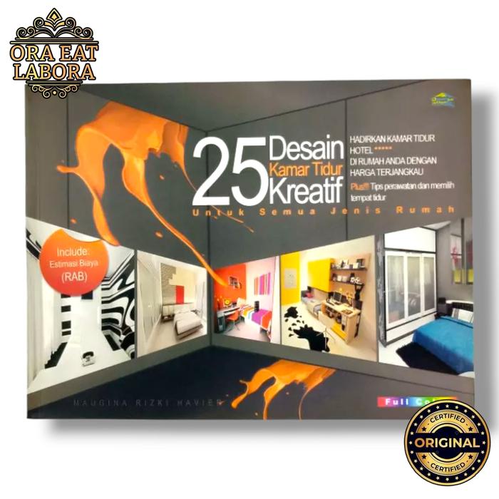 Gambar Buku Original 25 Desain Kamar Tidur Kreatif - Ora Eat Labora - Buku Original 25 Desain Kamar Tidur Kreatif - Ora  dari Ora Eat Labora Kota Administrasi Jakarta Timur Tokopedia