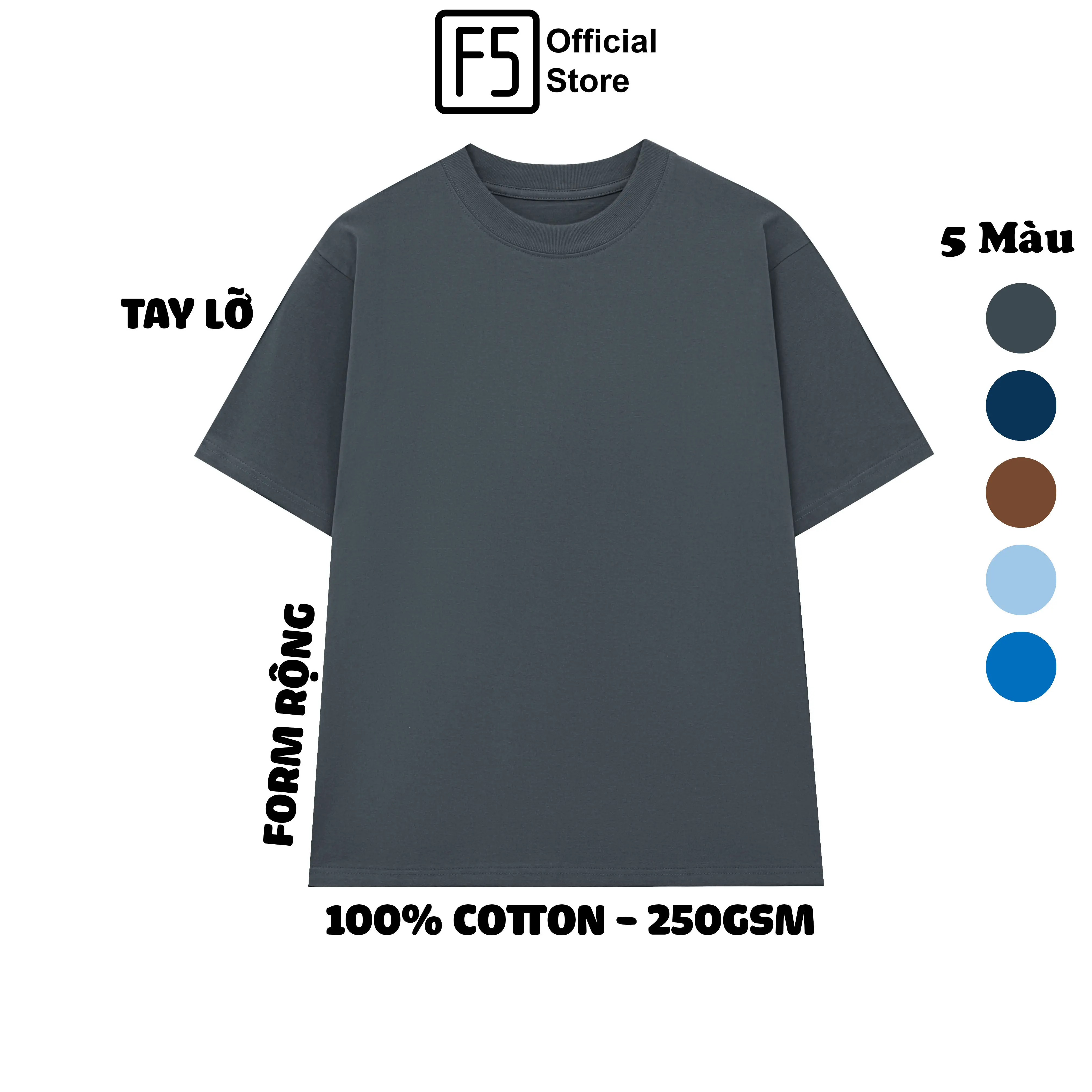 Áo phông trơn nam nữ F5 Tshirt 100% cotton 250GSM cao cấp dày dặn