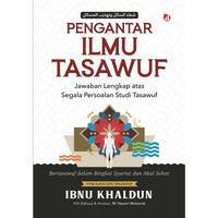 Gambar Buku Pengantar Ilmu Tasawuf - Ibnu Khaldun - DIVA Press dari DIVA Press Group Kab. Bantul 5 Tokopedia