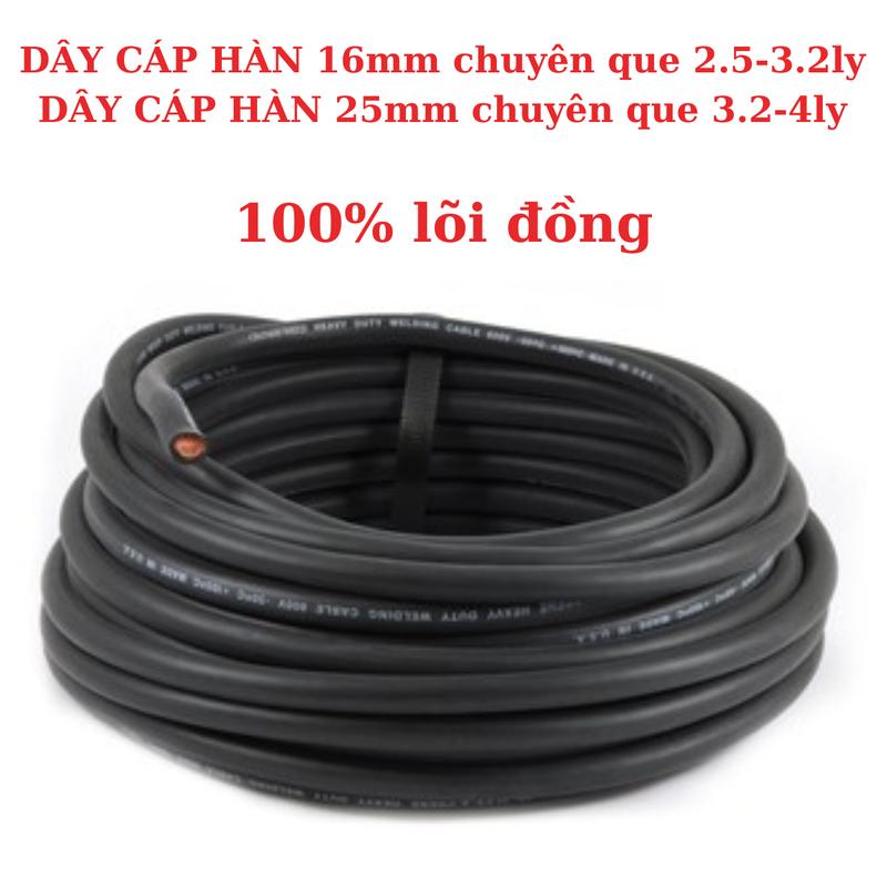 5 mét và 10 mét dây cáp hàn 16mm2 và 25mm2 bằng đồng 100% cho máy hàn điện tử vỏ cao su dẻo mềm tiêu chuẩn hàn quốc
