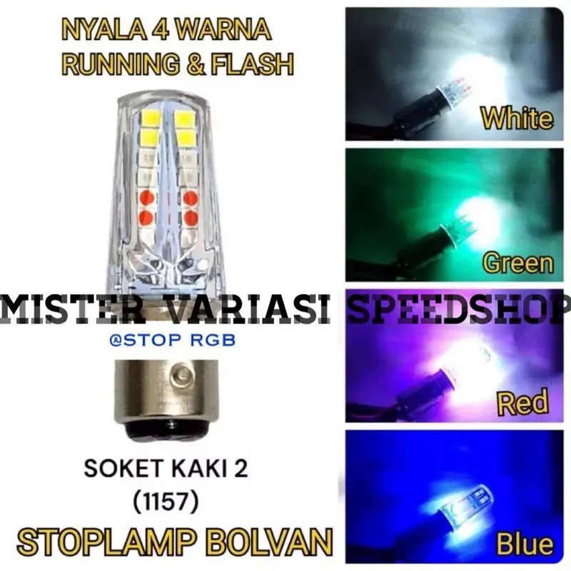 Lampu Stoplamp Model Lancip Nyala 4 Warna Mode Running & Flash Arus Dc 12 volt Socket kaki 2 ( 1157 ) / Lampu stop Running / Lampu stop  Motor / Lampu Stop Super Terang 0