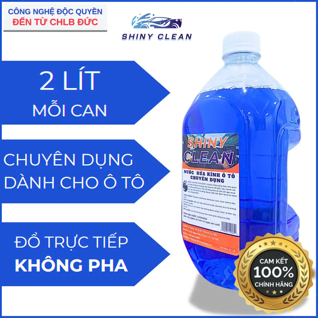 2 Lít Nước Rửa Kính Chuyên Dụng Dành Cho Ô Tô SHINY CLEAN Chính Hãng, Đổ Trực Tiếp (Không Pha), Phù Hợp Với Mọi Dòng Xe chất lỏng không bảo hành