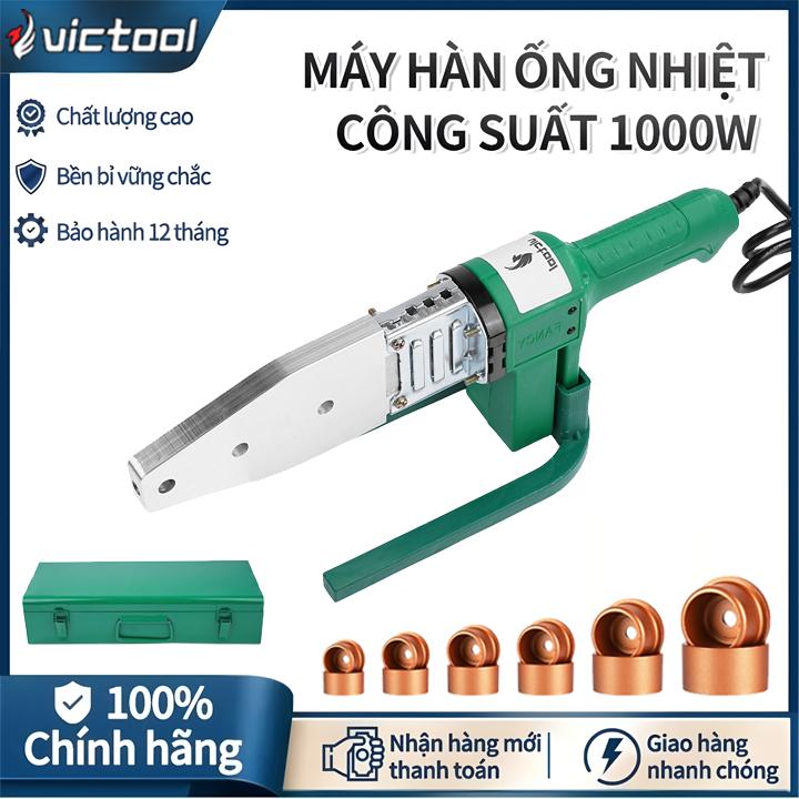 Victool máy hàn nhiệt ppr 20-63 Và 20-32 - máy hàn nhiệt công suất 1000w làm 6 đầu-máy hàn nhiệt ống nước Máy hàn ống nhiệt 1000W, hàn nhiệt ppr công suất 20-32mm Nhiệt tức thời
