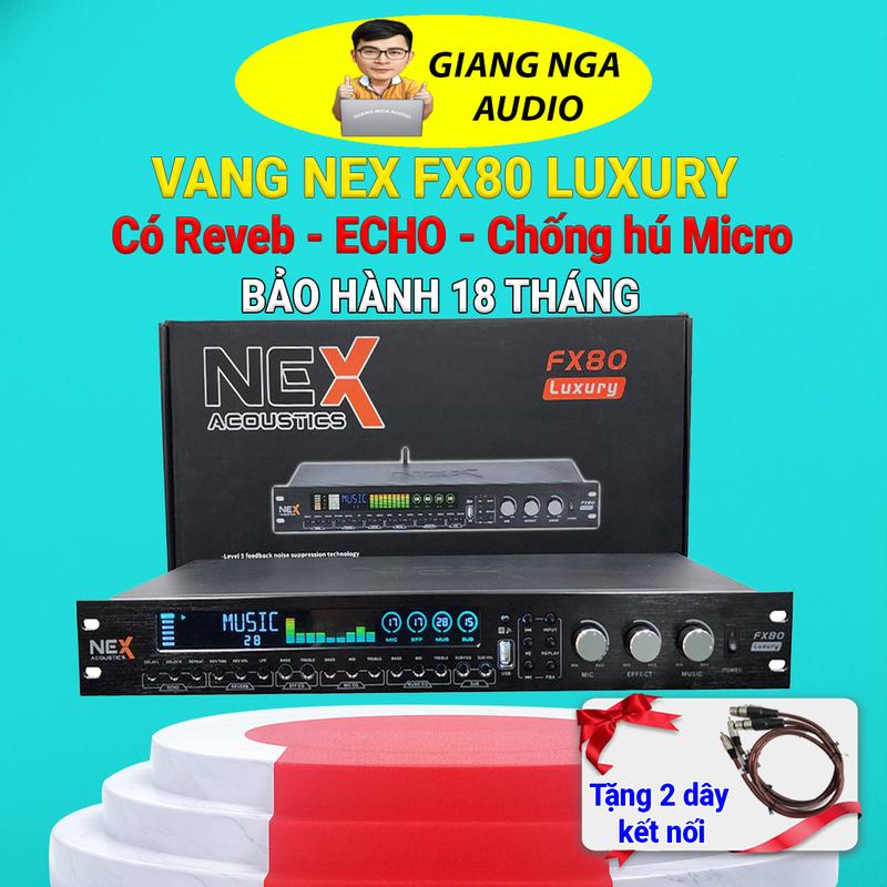 [Tặng kèm dây kết nối] Vang cơ NEX FX80 Luxury 2024 Có Reveb Sử dụng với Âm Ly hoặc Cục Đẩy để hát karaoke, vang cơ có kết nối bluetooth Kem bộ dàn