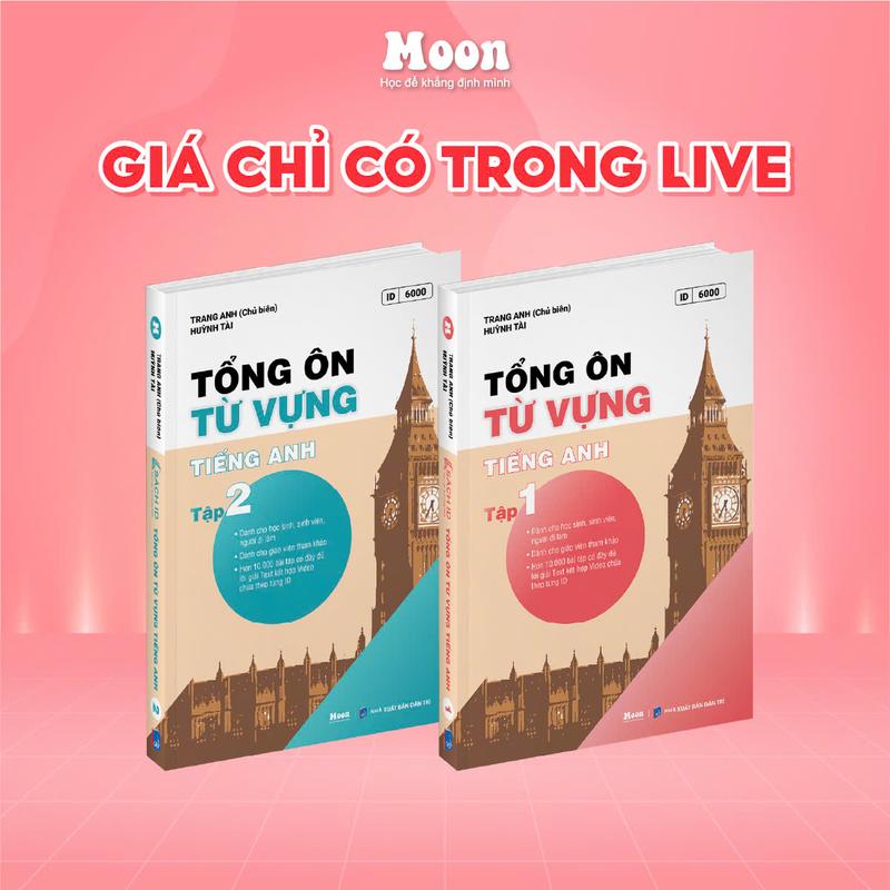 Chỉ trong live Sách Tổng ôn từ vựng tiếng anh cô Trang Anh Moonbook