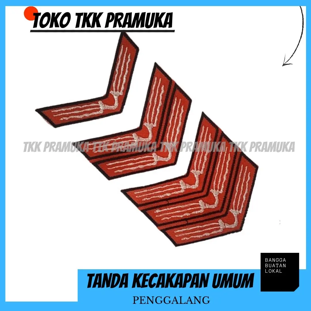 Tanda kecakapan umum penggalang / Tku penggalang / Tku Tingkatan penggalang bordir