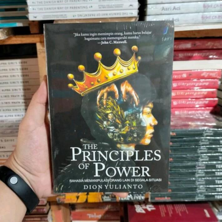 Buku Motivasi The Principles Of Power - Dion Yulianto 0