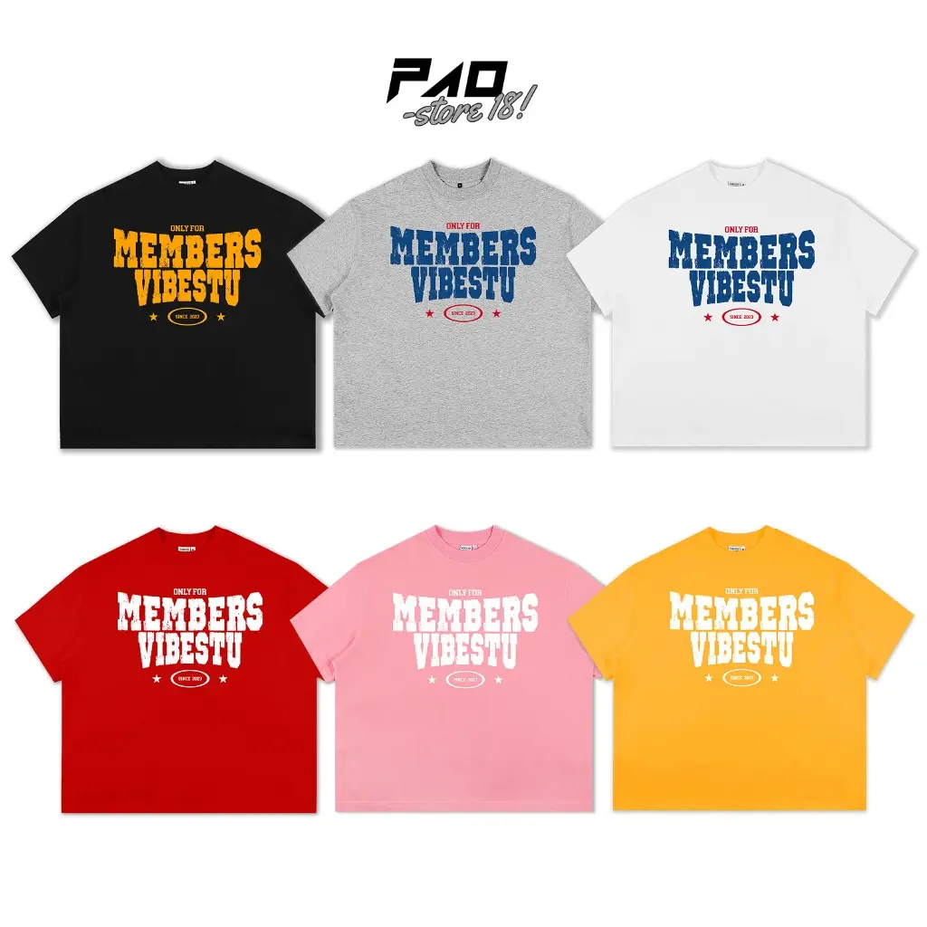 Áo Thun Boxy Form Rộng Unisex VIBESTU Only Members 250Gsm Cotton - Đen/Trắng/Đỏ/Xám Pao_store18