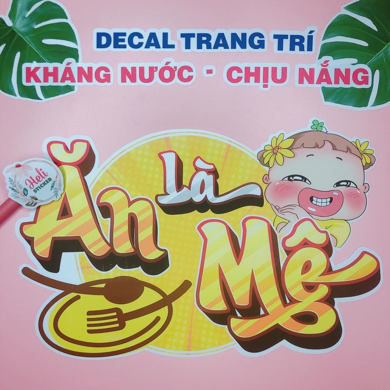 Decal Trang Trí Quán ĂN LÀ MÊ Loại 1 - Hình Dán Decor Quán Ăn Vặt, Trà Sữa, Cà Phê - Sticker Kháng Nước, Chịu Nắng, Cắt Sẵn.