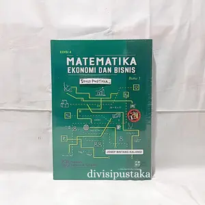 BUKU MATEMATIKA EKONOMI DAN BISNIS | JOSEP