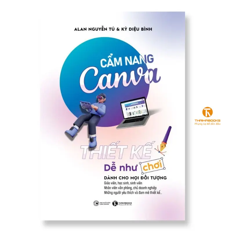 Sách - Cẩm nang Canva - Thiết kế dễ như chơi - Thái Hà Books 0