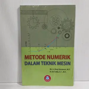Metode Numerik Dalam Teknik Mesin Dr. Ir. Heri Sonawan Alfabeta