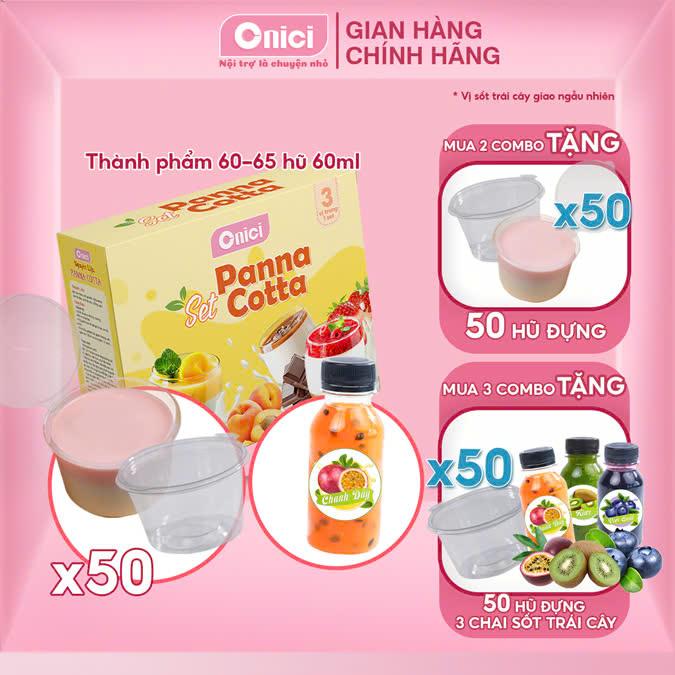 Combo 1 set Panna Cotta có sẵn 5 vị sốt thành phẩm 2-2,5 lít [nấu được 60-65 hũ 60m]  + 50 hũ đựng 60ml + 1 chai sốt 100ml Bếp Của Mẹ ONICI - kèm Công Thức nấu