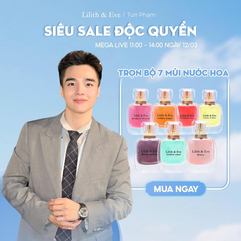 [KOC] Lilith and Eve nước hoa Eve Version - Daisy, Forbidden Fruit, Fallen Angel, Goddess Angel, Dream of Heaven, Black Opium, Garden of Eden [Độc Quyền Tun Phạm tặng 60 phần quà tinh dầu]