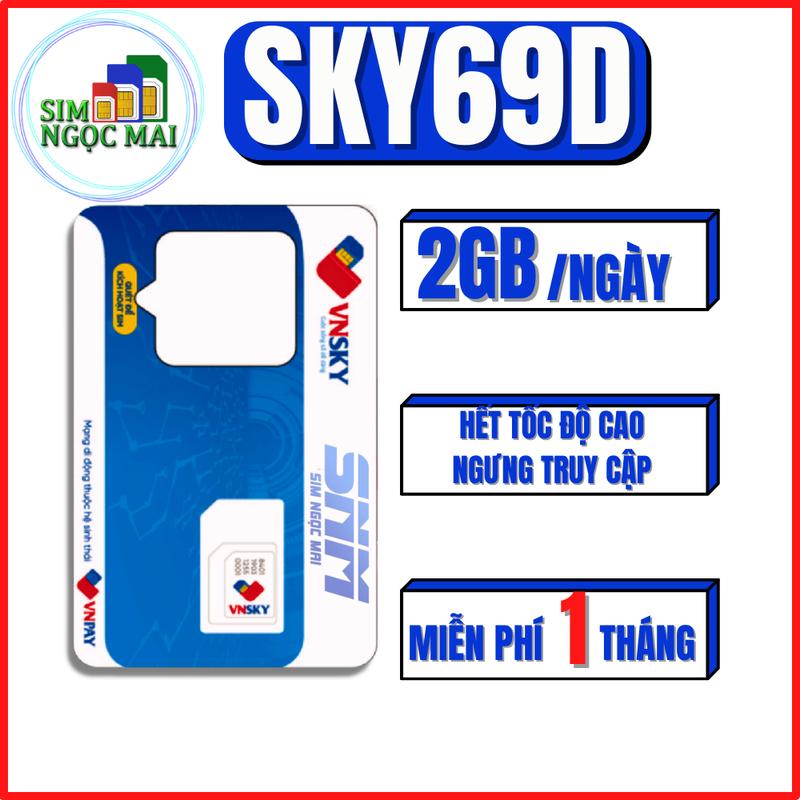 (FREESHIP) Sim 4G Mobifone SKY69D - SKY79 - SKY89C - Miễn Phí 1 Tháng - MIỄN PHÍ GỌI - SIM NGỌC MAI
