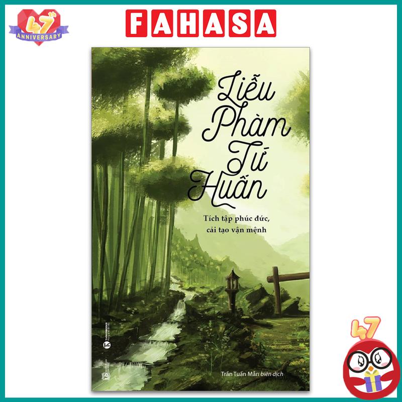Sách Liễu Phàm Tứ Huấn - Tích Tập Phúc Đức, Cải Tạo Vận Mênh