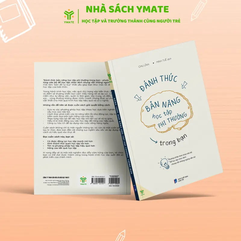 Sách- Đánh Thức Bản Năng Học Tập Phi Thường Trong Bạn-Phương Pháp Thao Túng Não Bộ Để Học Tập Nhàn Tênh - YMATE 1